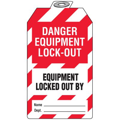 Padlock Tags - Danger Equipment Locked Out By