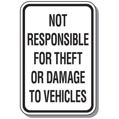 Parking Lot Security Signs - Not Responsible For Theft