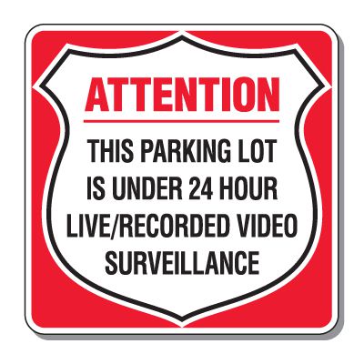 Parking Lot Safety & Security Signs - 24 Hour Surveillance