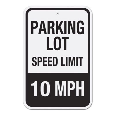 Parking Lot Speed Limit Signs - 10 MPH