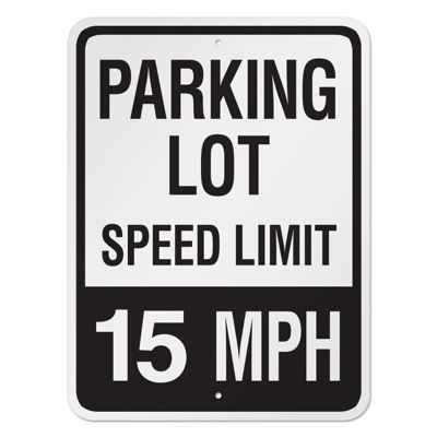 Parking Lot Speed Limit Signs - 15 MPH