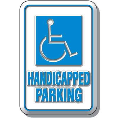 3-D Handicapped Parking Sign