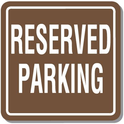 Contemporary Reserved Parking Signs