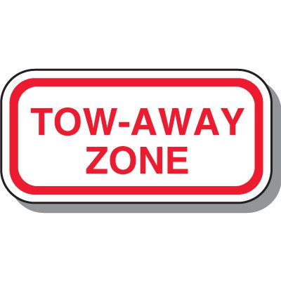 Tow-Away Zone Sign