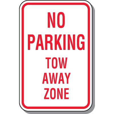 No Parking Tow Away Zone Sign - Red on White