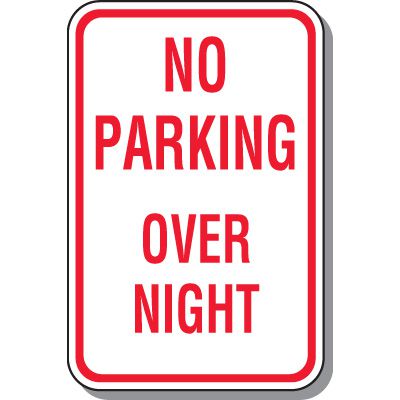 No Parking Signs - No Parking Overnight