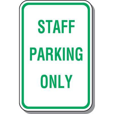 Reserved Parking Signs - Staff Parking Only