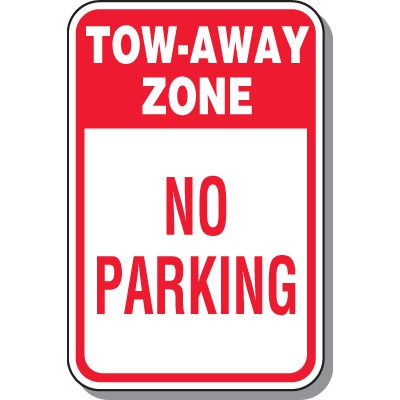 No Parking Signs - Tow Away Zone