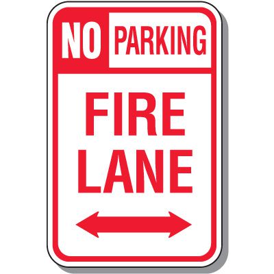 Fire Lane Signs - No Parking Fire Lane with Double Arrow