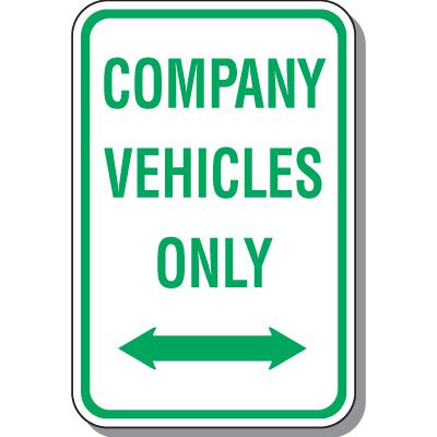 Reserved Parking Signs - Company Vehicles Only, Double Arrow