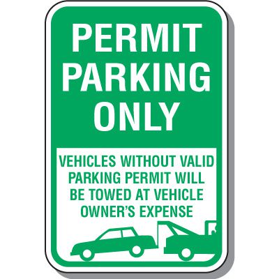 Permit Parking Only Vehicles Will Be Towed Green Sign
