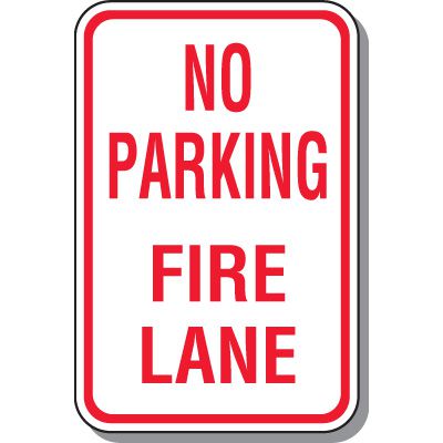 Fire Lane Signs - No Parking Fire Lane