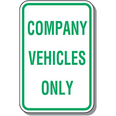 Company Vehicles Only Parking Sign