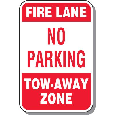 Fire Lane Signs - Fire Lane No parking Tow-Away Zone