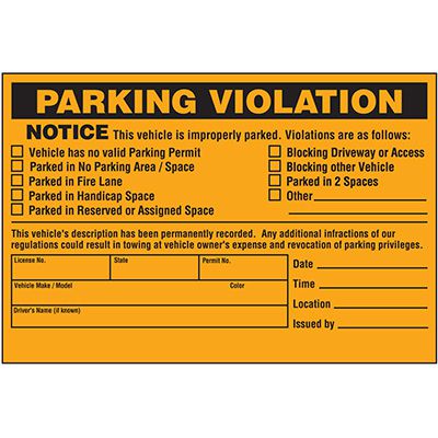 Vehicle Is Improperly Parked Violation Warning Labels
