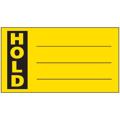 Hold Write-On Production Status Labels