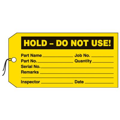 Production Status Tags - Hold Do Not Use
