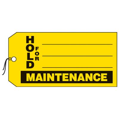 Hold For Maintenance Production Status Tags
