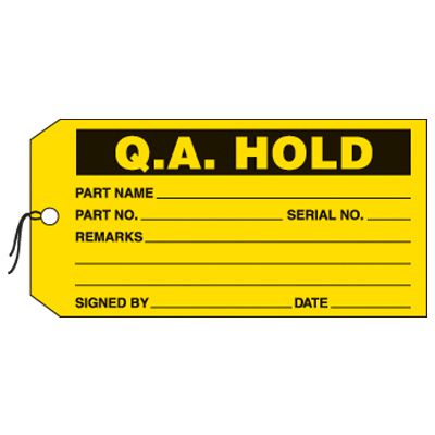 Q.A. Hold Production Status Tags