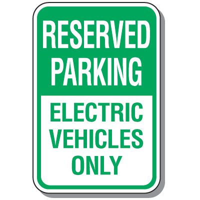 Property Parking Signs - Reserved Parking Electric Vehicles Only
