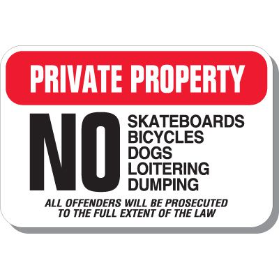 Private Property No Skateboards Sign
