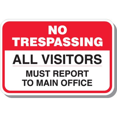 Visitors Report To Office Signs