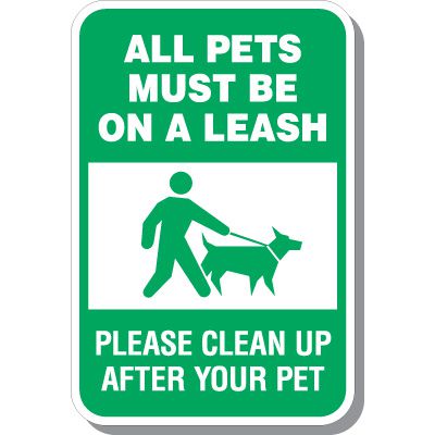 All Pets Must Be Leashed Sign