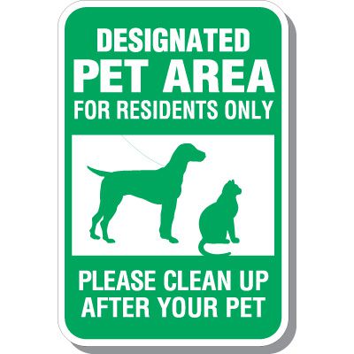 Pet Area Please Clean Up After Your Pet Sign