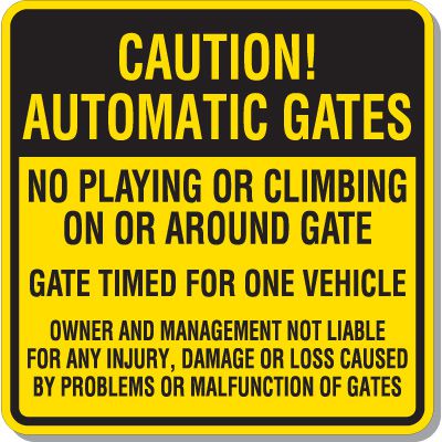 Caution Automatic Gates Signs