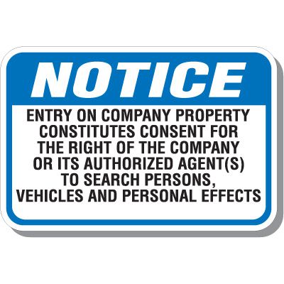 Notice Right To Search Signs