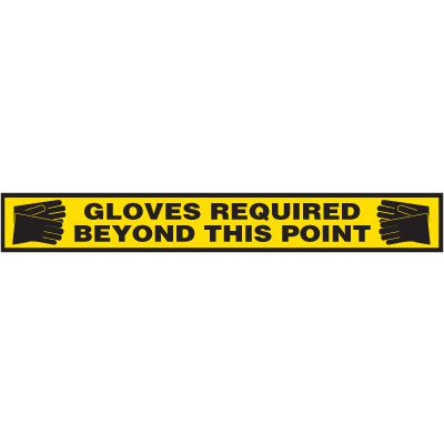 Anti-Slip Floor Label - Gloves Required Beyond This Point