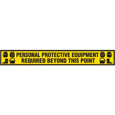 Anti-Slip Floor Label - Personal Protective Equipment Required Beyond This Point