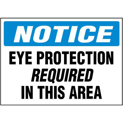Notice Eye Protection Labels