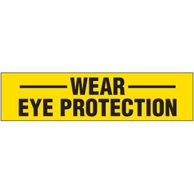 Wear Eye Protection Labels