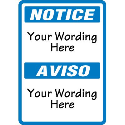 Custom Bilingual Notice Sign