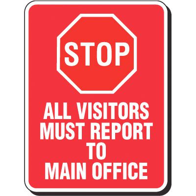 Reflective Parking Lot Signs - All Visitors Must Report