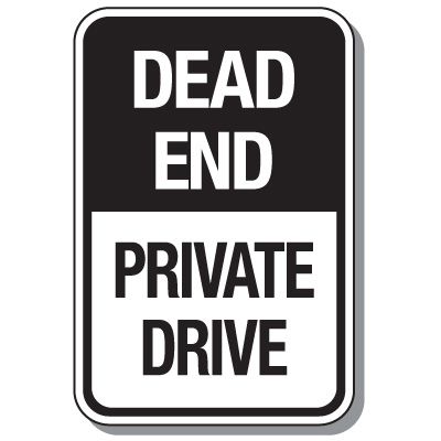 Reflective Parking Lot Signs - Dead End Private Drive