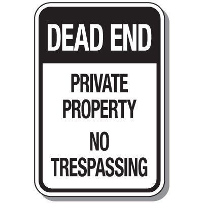 Reflective Parking Lot Signs - Dead End Private Property