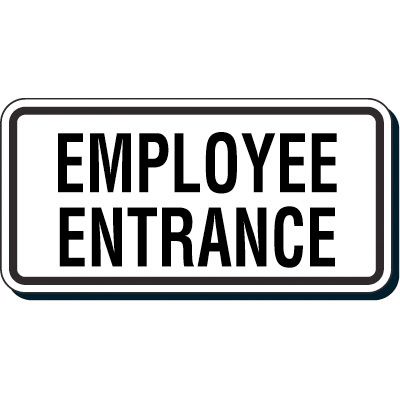 Reflective Parking Lot Signs - Employee Entrance