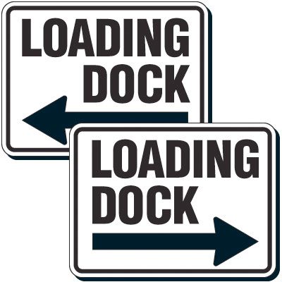 Reflective Parking Lot Signs - Loading Dock (Left/Right Arrow)
