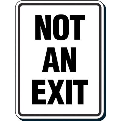 Reflective Parking Lot Signs - Not An Exit