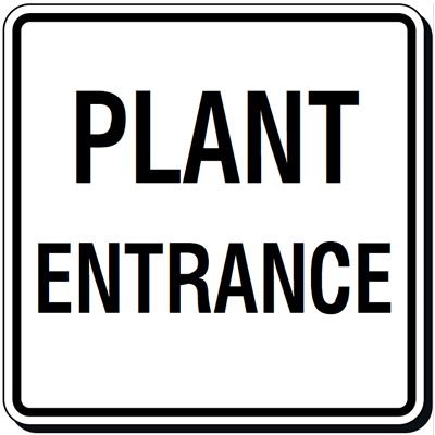 Reflective Parking Lot Signs - Plant Entrance