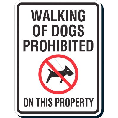 Reflective Parking Lot Signs - Walking Of Dogs Prohibited