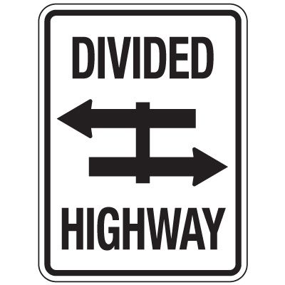 Reflective Traffic Reminder Signs - Divided Highway