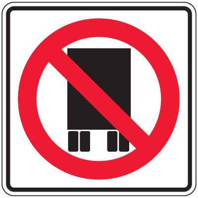Reflective Traffic Signs - No Semi-Trucks Symbol