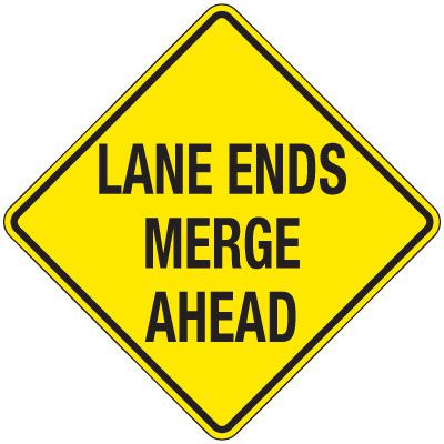 Reflective Warning Signs - Lane Ends Merge Ahead