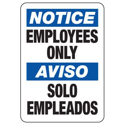 Bilingual Notice Employees Only Signs