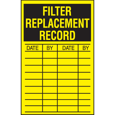 Filter Replacement Record Safety Inspection Labels