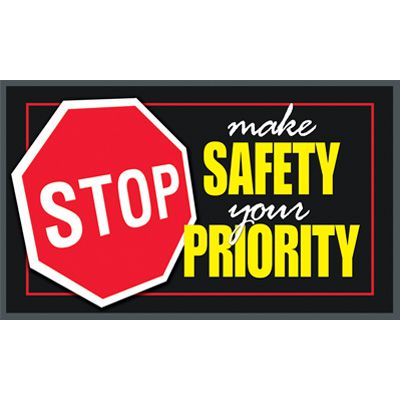Make Safety Your Priority Message Mat