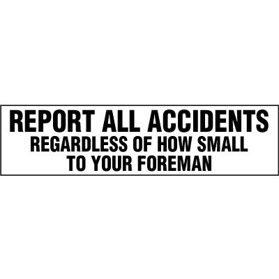 Report All Accidents Label